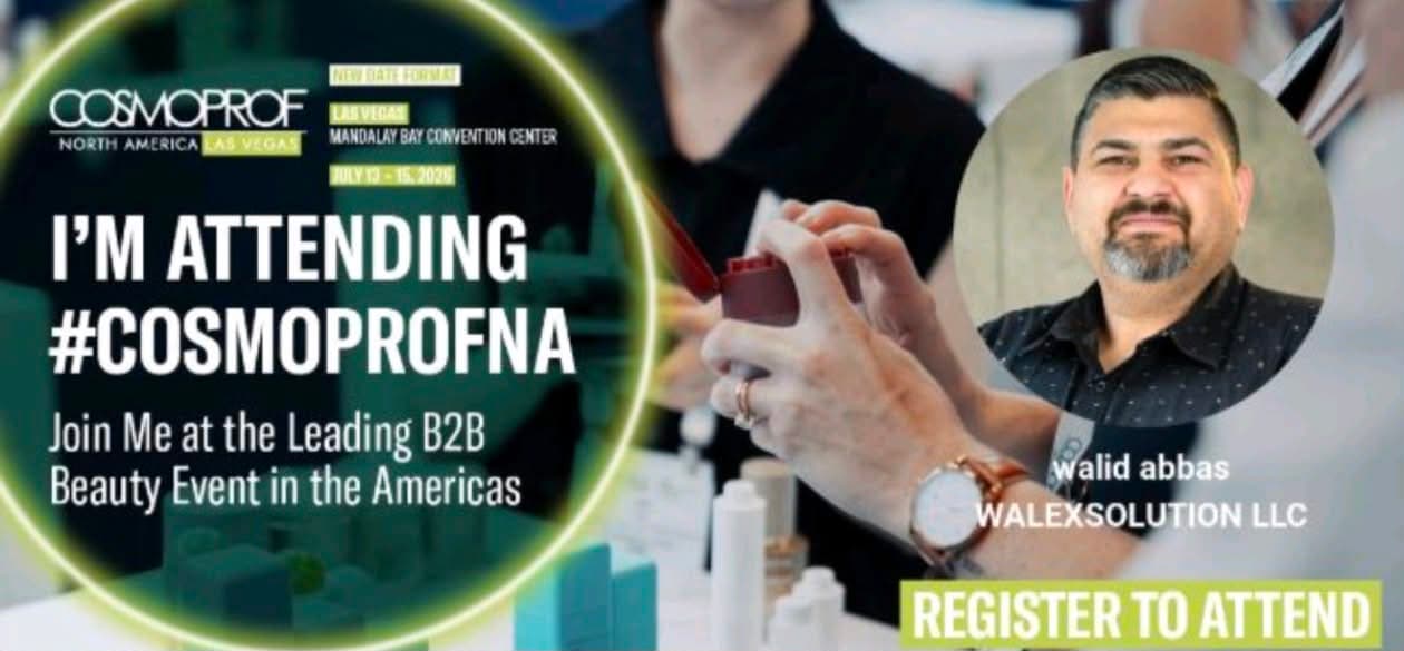 Walid Abbas attending Cosmoprof North America — Las Vegas, July 13–15, 2026
